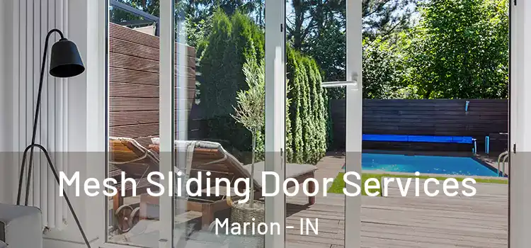 Mesh Sliding Door Services Marion - IN