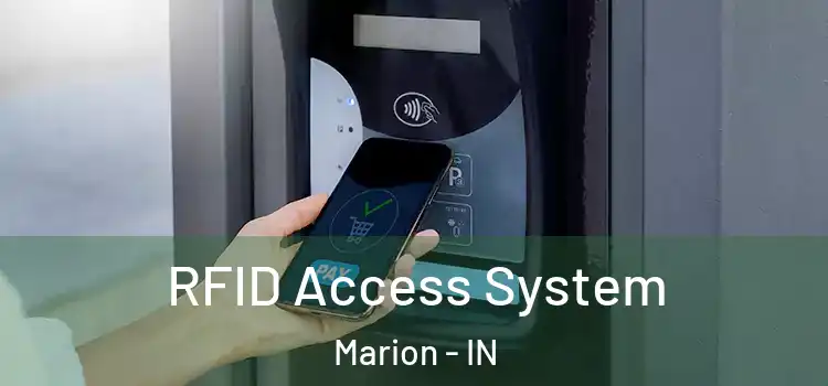  RFID Access System Marion - IN